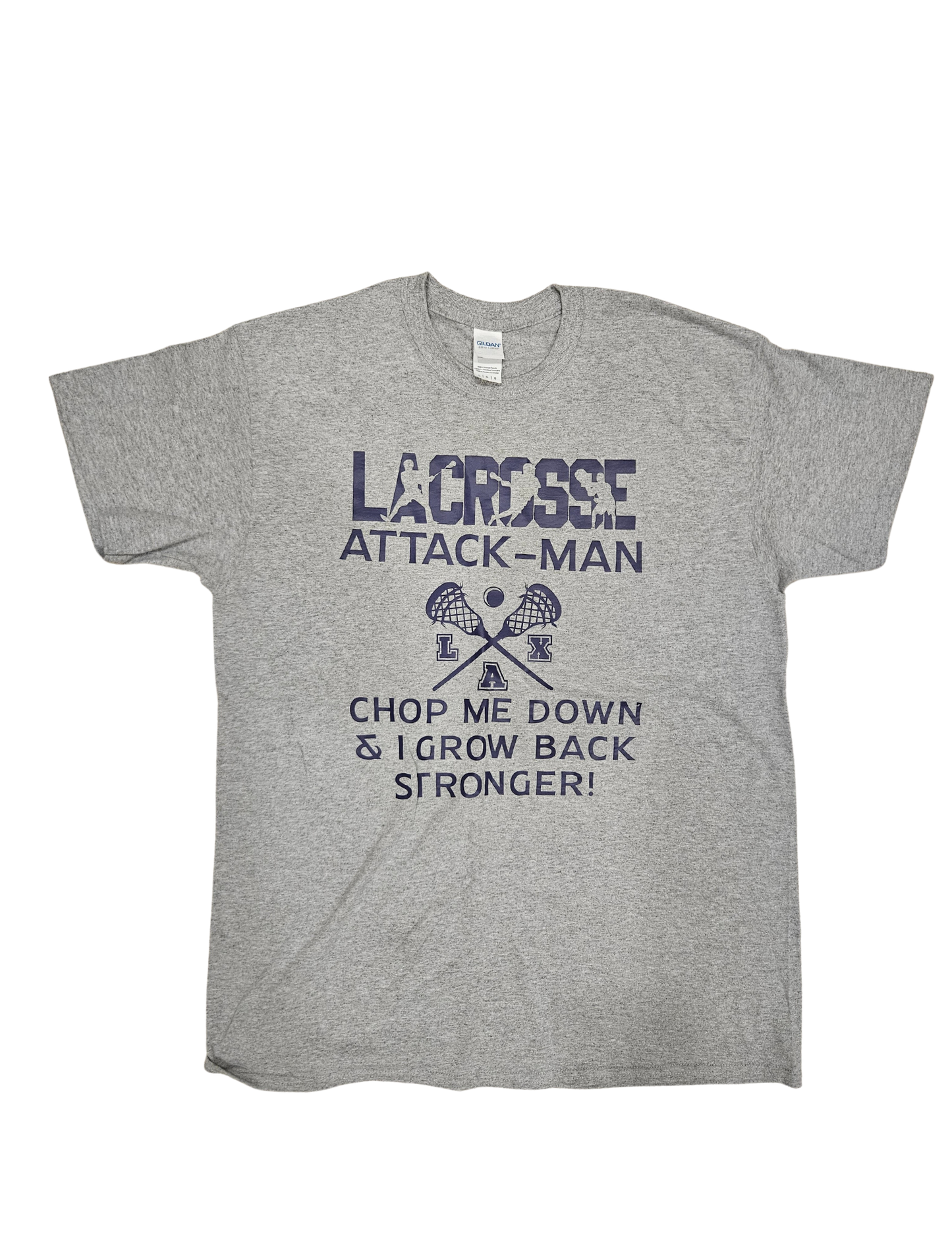 Lacrosse Attack-Man - Chop me down & i grow back stronger!