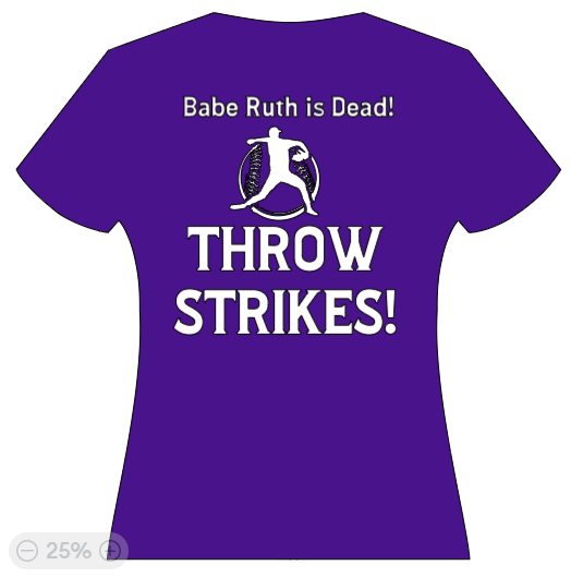 Babe Ruth is dead - THROW STRIKES!