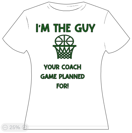 Basketball - I'm the guy your coach game planned for!